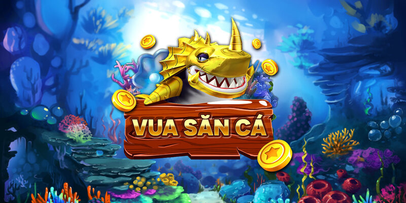 Vua Săn Cá: Trò chơi thách thức trí tuệ từ mọi người chơi Một vài thông tin về game vua săn cá tại các sân chơi hàng đầu